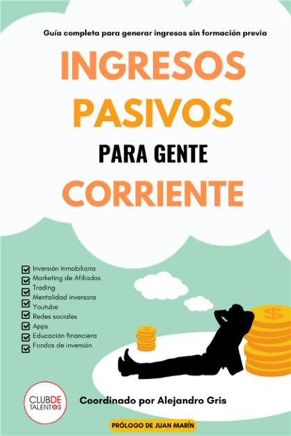 Portada del libro Ingresos pasivos para gente corriente
