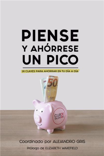 Portada del libro Piense y ahórrese un pico