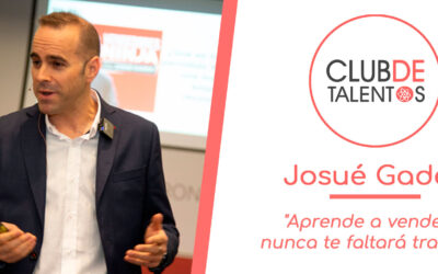 Aprende a vender y nunca te faltará trabajo – Josué Gadea